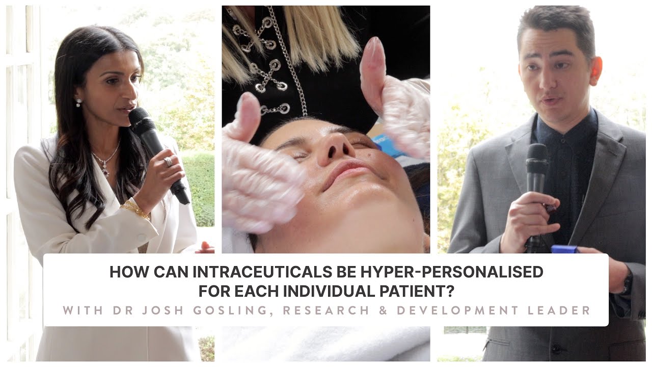 Part Two: How can Intraceuticals be hyper-personalised for each individual patient?