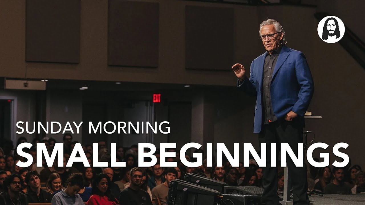 Small Beginnings | Pastor Bill Johnson | Sunday Morning Service | November 2nd