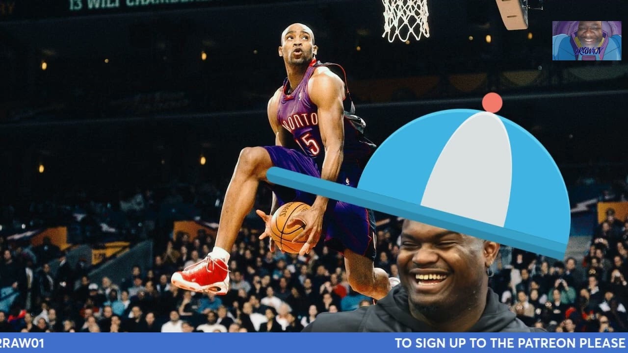 FLASHBACK: ZION WILLIAMSON SAYS THAT HE'D BEAT PRIME VINCE CARTER IN THE DUNK CONTEST! #2raw4tv