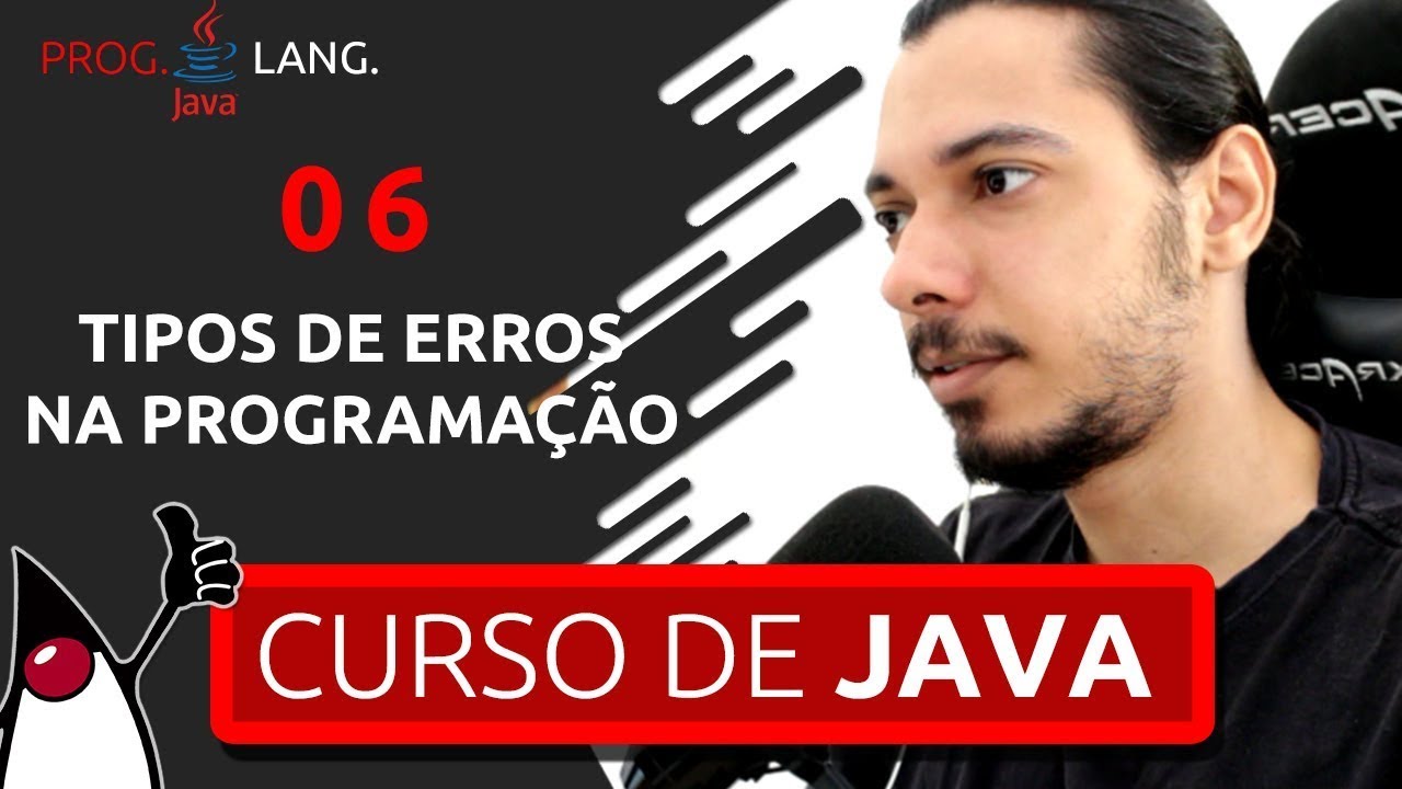 CURSO DE JAVA PARA INICIANTES - ERROS NA PROGRAMAÇÃO (Atualizado) #06