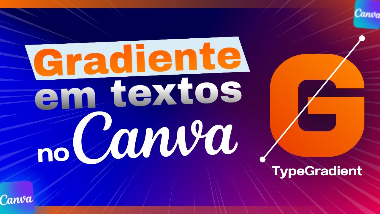 FINALMENTE! Agora é Possível Fazer Gradiente em Textos do Canva Grátis