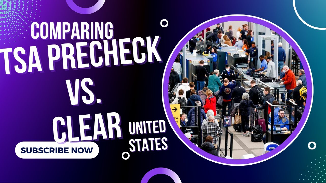 Navigating Airport Security: TSA PreCheck vs. CLEAR