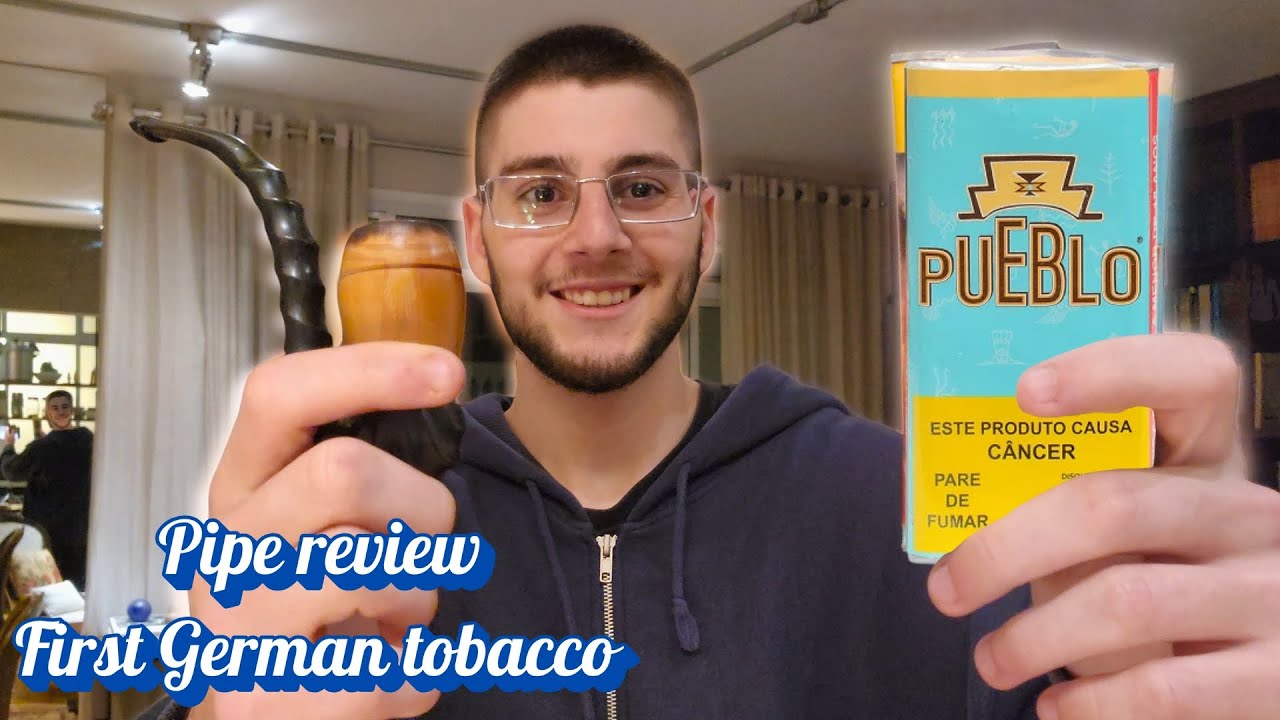 SMOKING a GERMAN TOBACCO in my PIPE - Pueblo Tobacco review