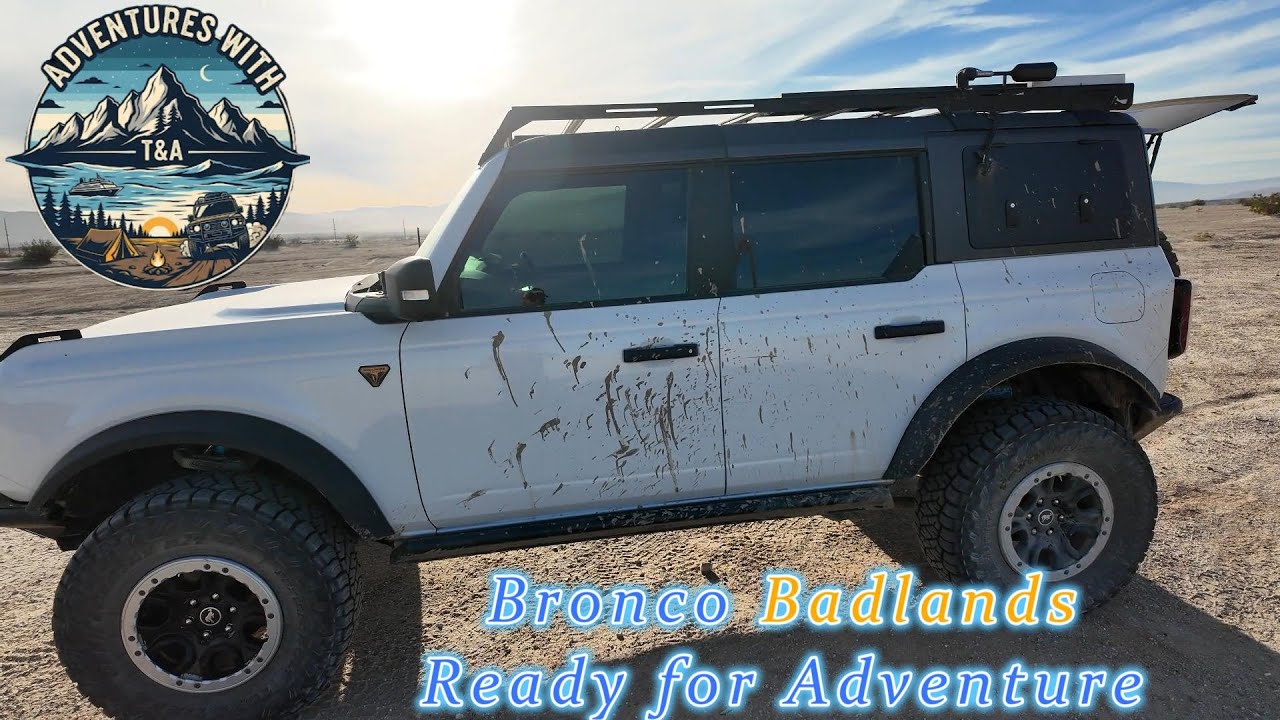 Bronco Badlands Walkaround....in Ocotillo Wells!