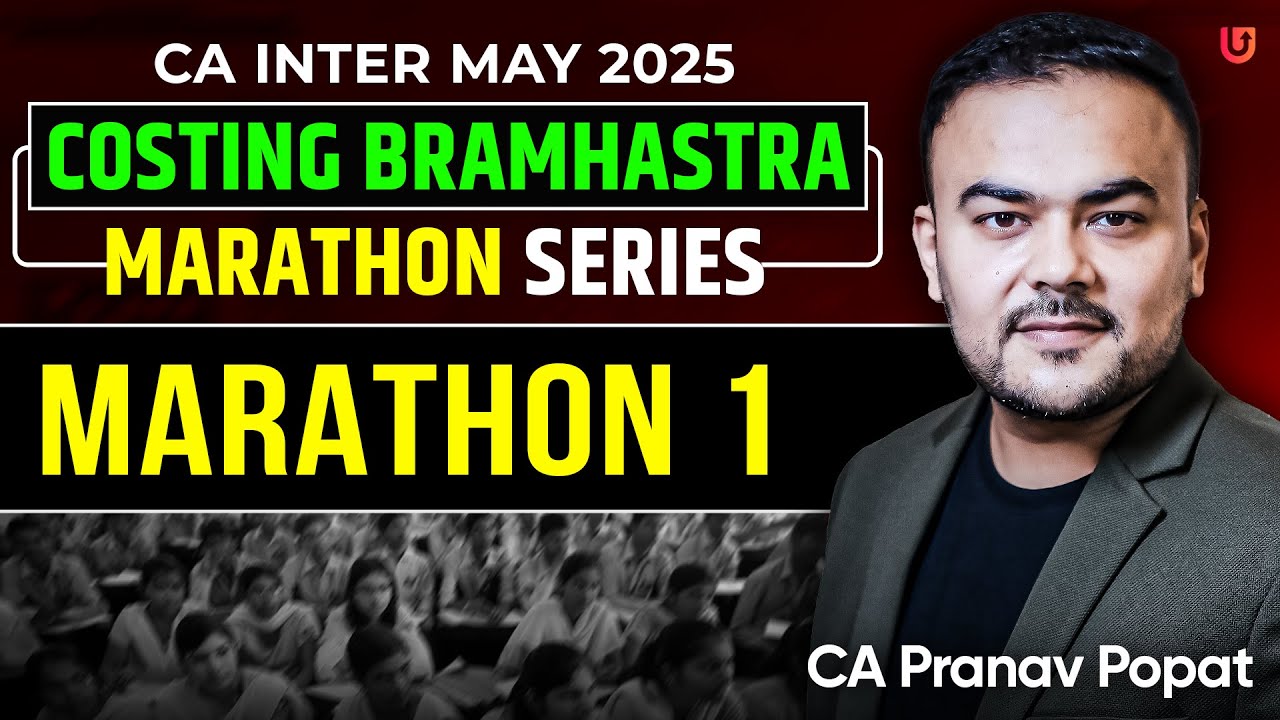 Costing CA Inter May 2025 | Brahmastra Marathon CA Inter May 2025 | CA Pranav