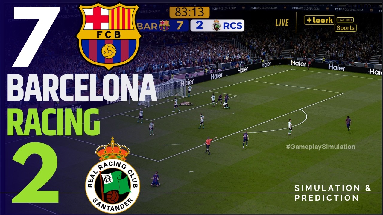 Barcelona vs Racing de Santander [LIVE] LALIGA 26/27 ✅ | Full Match Simulation/Recreation