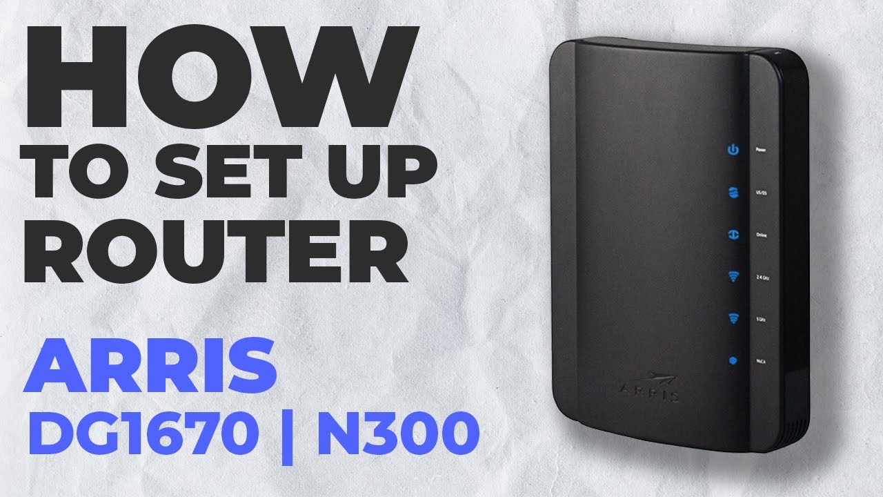 ✅ Jak skonfigurować ARRIS DG1670 | Jak skonfigurować router WiFi Arris N300 DG1670