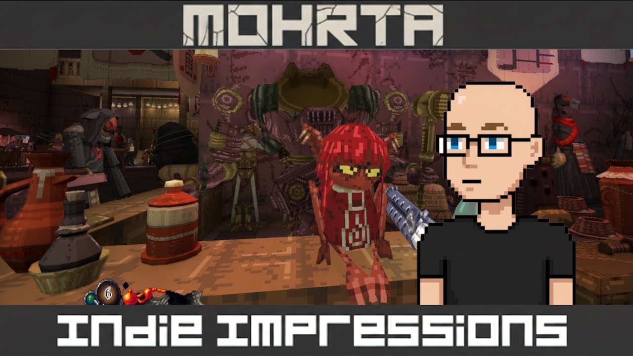Indie Impressions - Mohrta