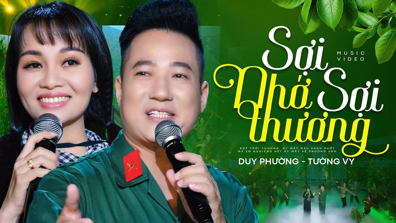 Sợi Nhớ Sợi Thương - Duy Phường & Tường Vy | Bài Hát Cách Mạng Hay Nhất Mọi Thời Đại