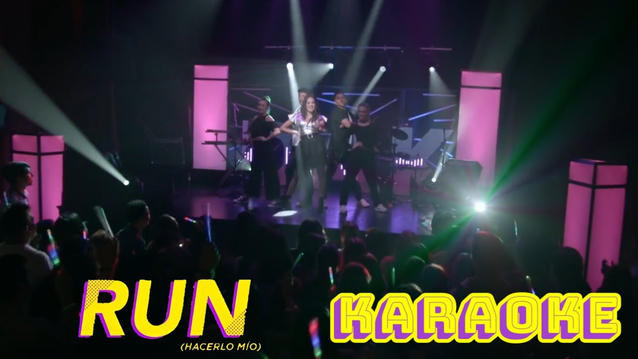 kally's mashup run (hacerlo mío) karaoke