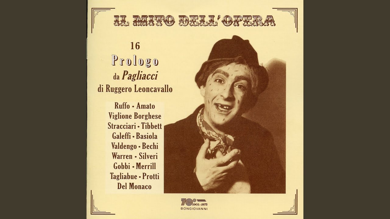 Pagliacci, Act I: Prologue: Si puo? Si puo?