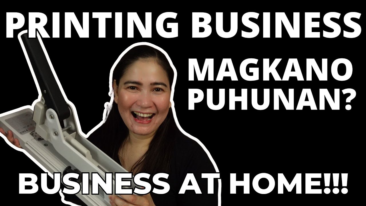 PUHUNAN SA PRINTING BUSINESS | Small business idea at home!   | life of a mompreneur