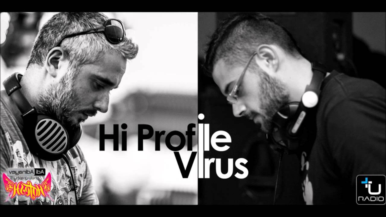 Hi Profile(GR) ◄Virus Dj Set 2013►