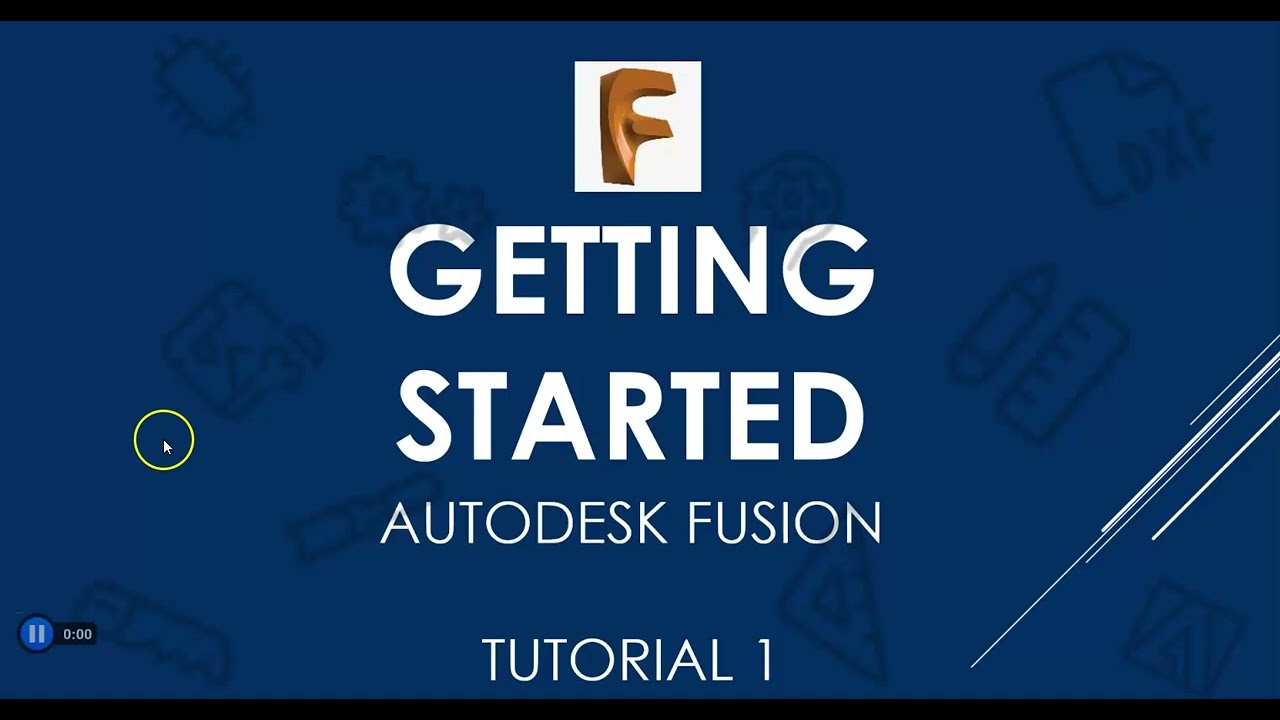 Autodesk Fusion - Tutorial 1: Getting Started