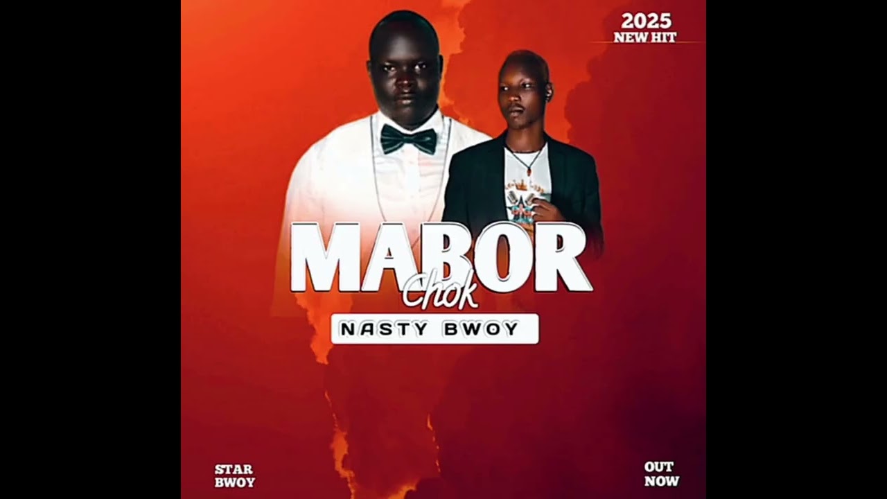 Mabor Chok Chawul _Nasty Boy Katonda 