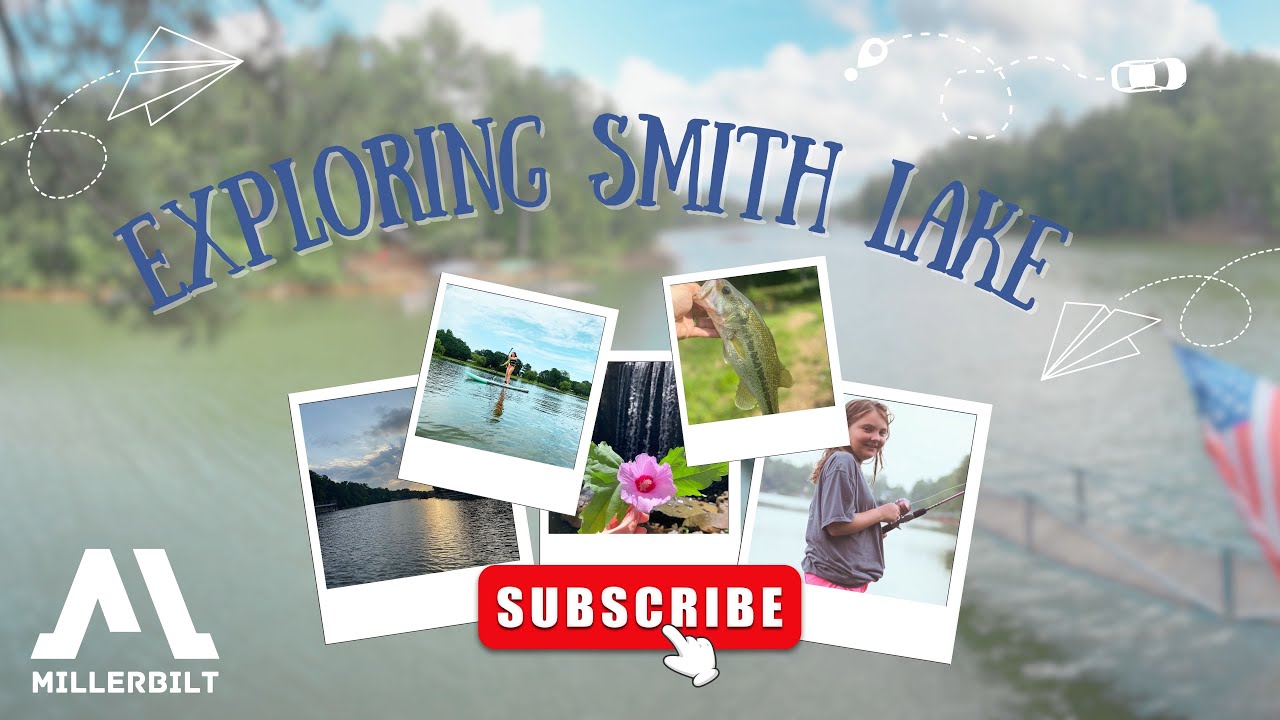 Exploring Smith Lake, AL
