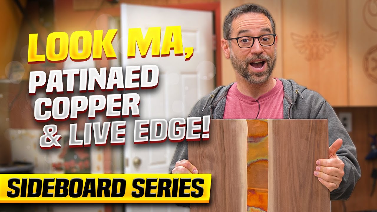 Look Ma, Patinaed Copper & Live Edge | Sliding Doors | Sideboard Pt 7