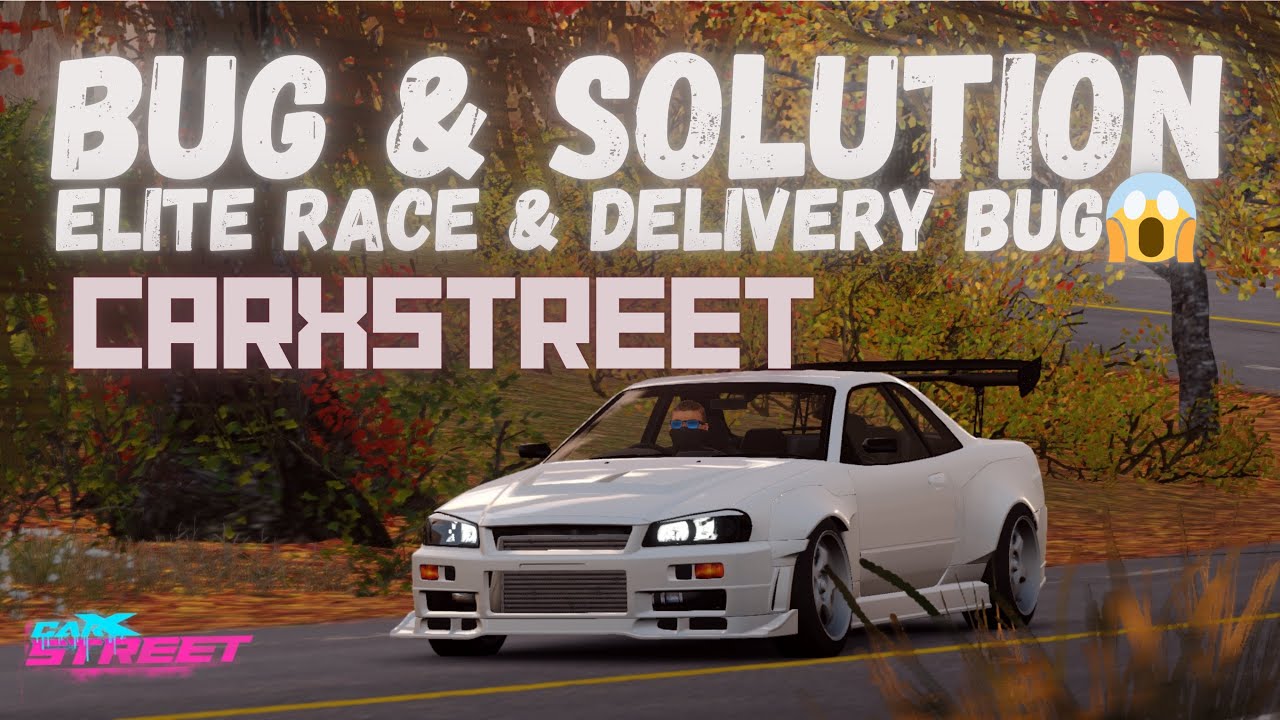 CarX Street Expert Solutions to Fix Elite Race Bugs