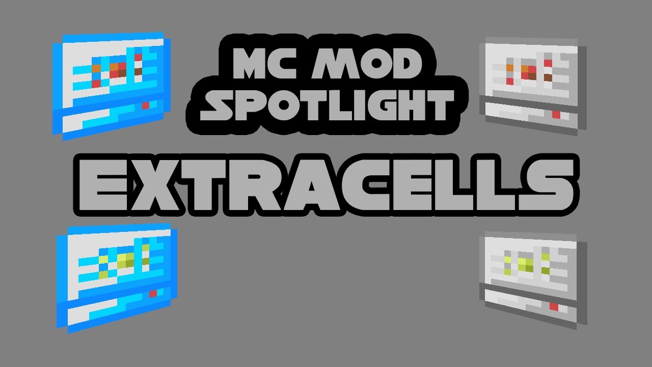 MC Mod Spotlight - ExtraCells