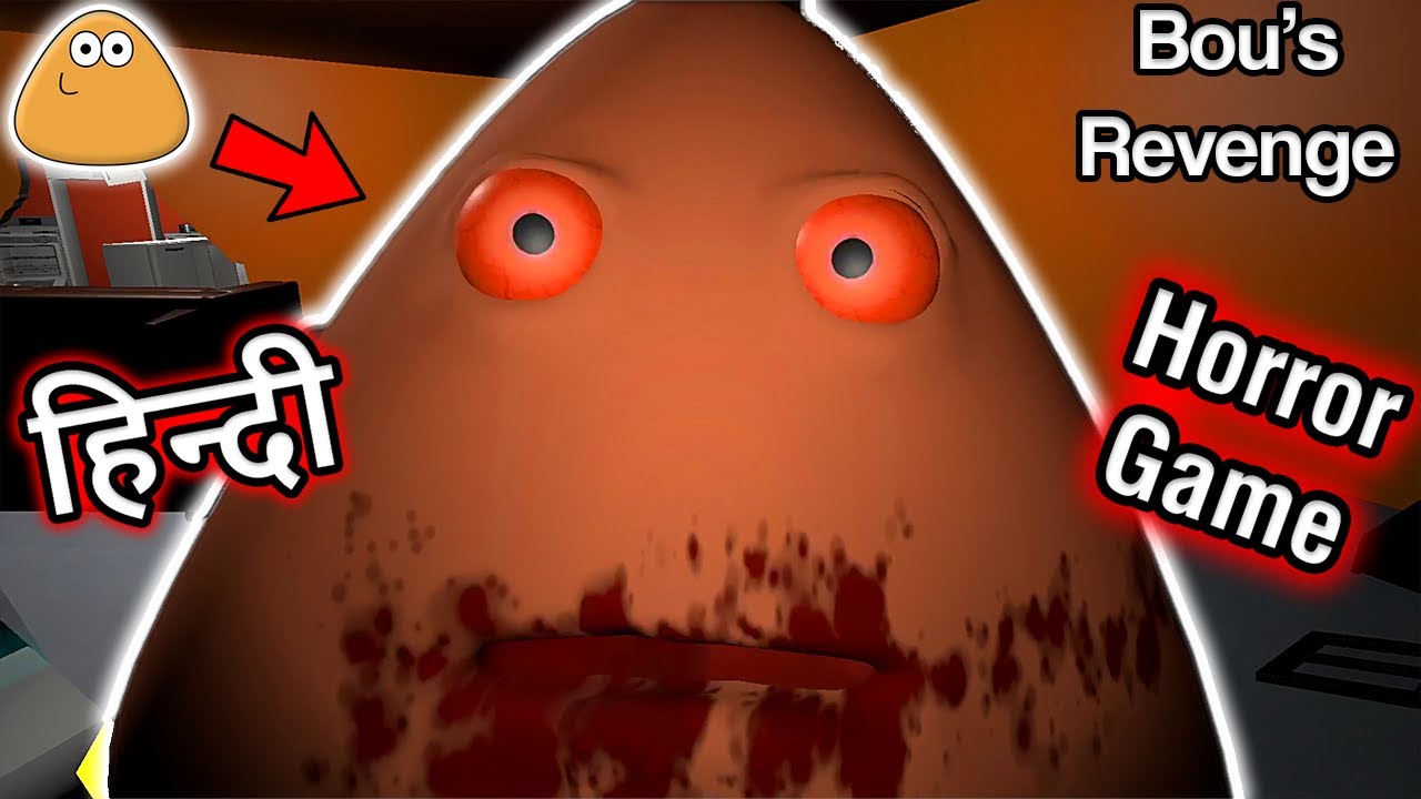 BHOOTIYA POU | Bou's Revenge Hindi