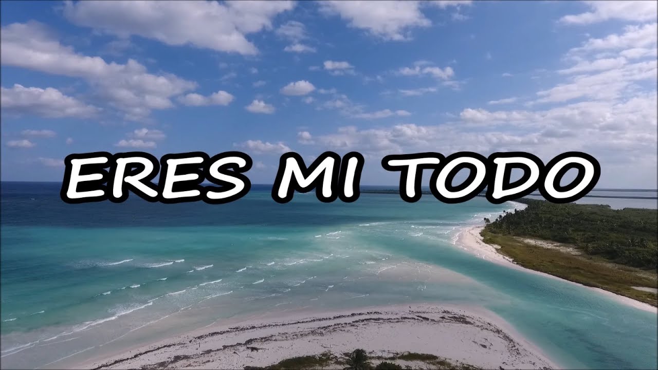 Eres Mi Todo | Heme Aqui