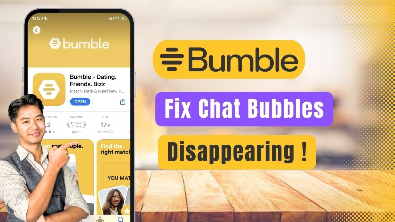 Bumble &ndash; How to Fix Chat Bubbles Disappearing Mid‑Chat