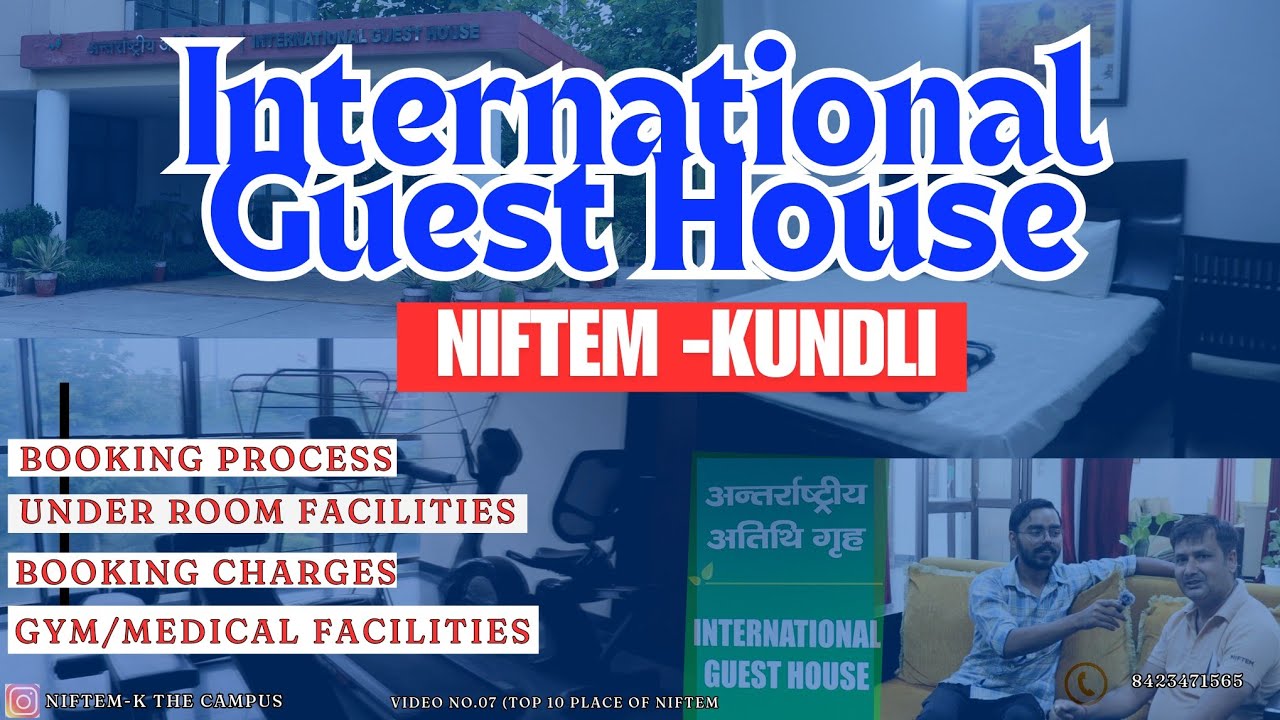 Niftem-K International guest House | Complete Analysis | Facilities | Process | Booking Charge Etc.