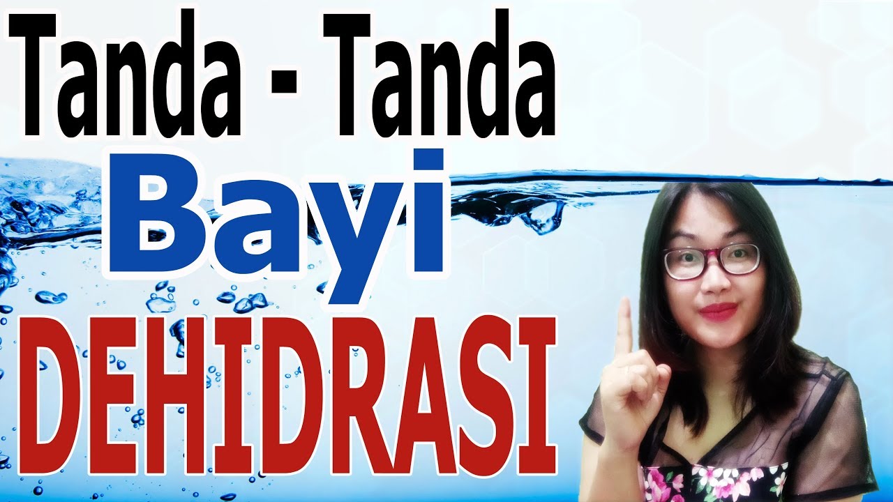 KENALI TANDA BAYI DEHIDRASI - ENSIKLOPEDIA DOKTER