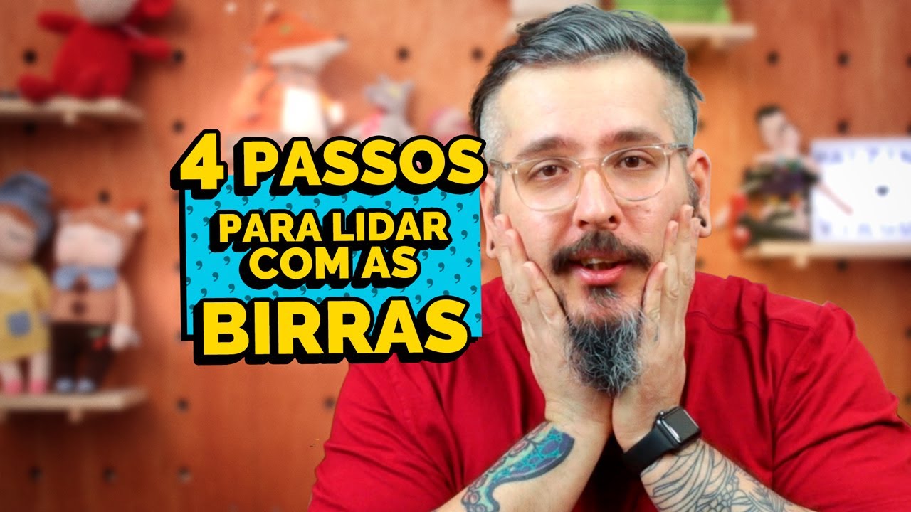Um Guia em 4 Passos para Raiva, Birra e Emoções Fortes