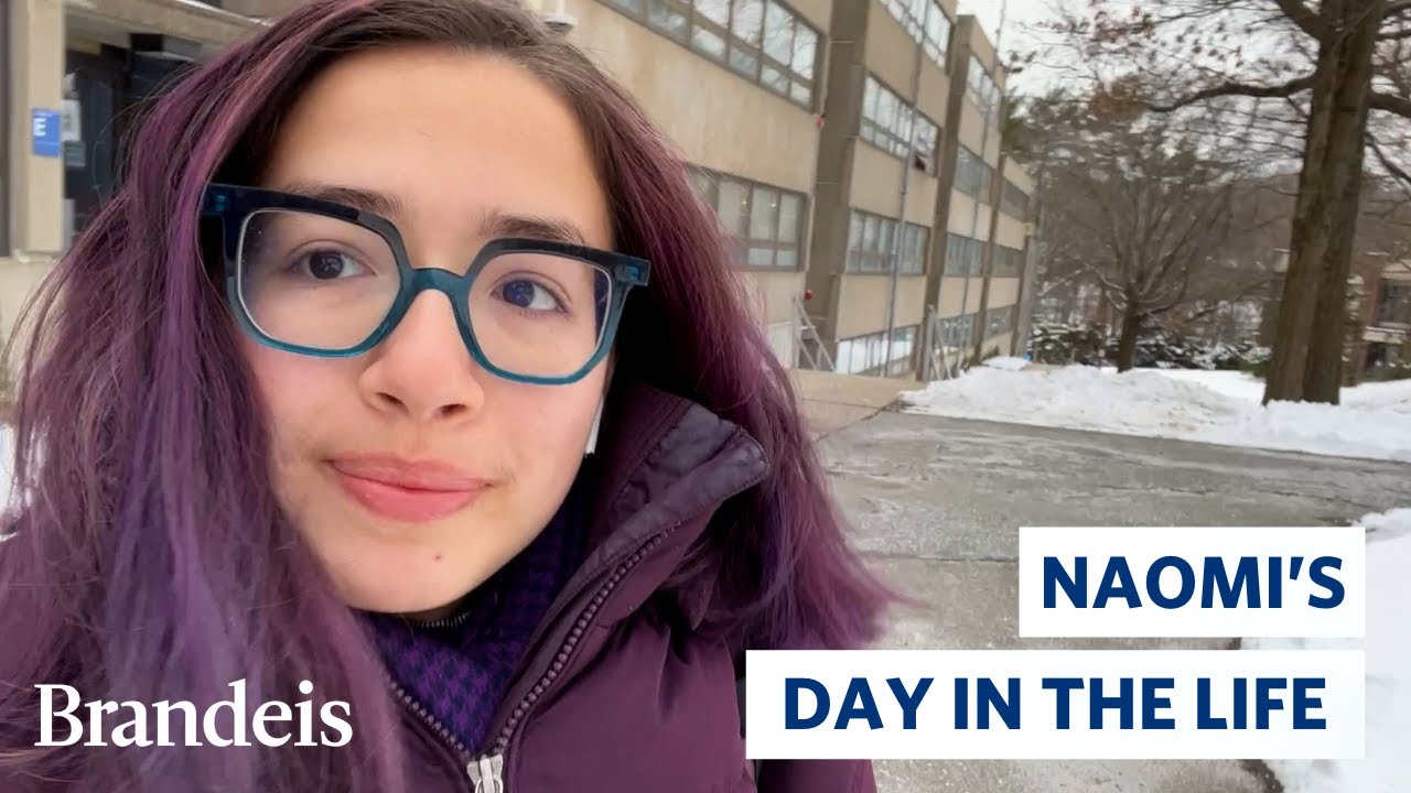 Day in the Life at Brandeis: Naomi S. '26