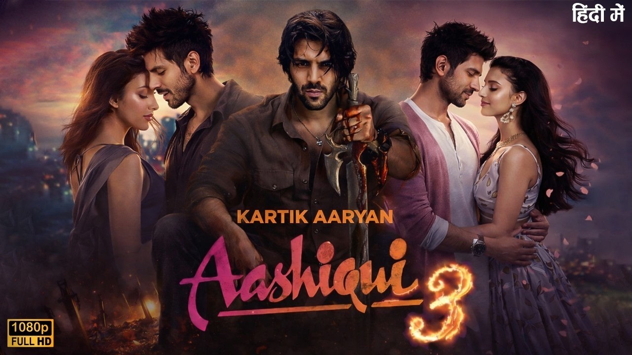 Aashiqui 3 : Full Movie 2026 | Kartik Aaryan, Tripti Dimri | New Released Bollywood Hindi Movie 2026