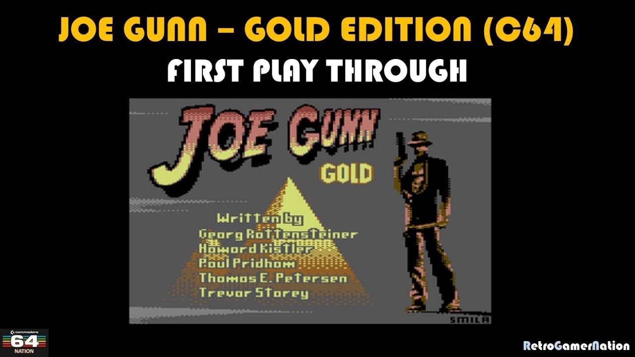 Joe Gunn Gold Edition (C64) - First Run Through Play
