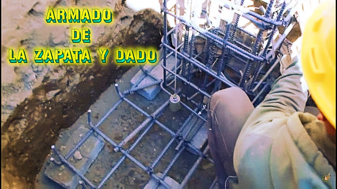 Ep 2 | Armado de la zapata y dado | CONSTRUCCIONES IDEALES