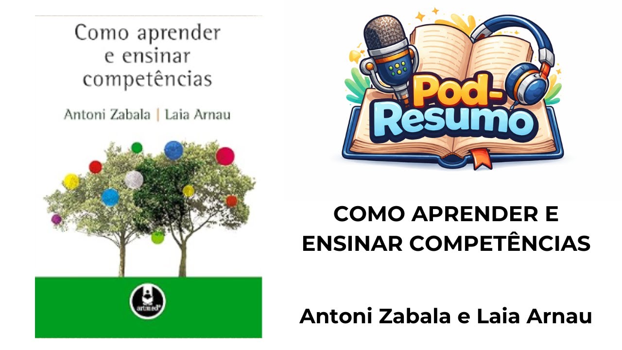 #069 - Como Aprender e Ensinar Competências - Antoni Zabala