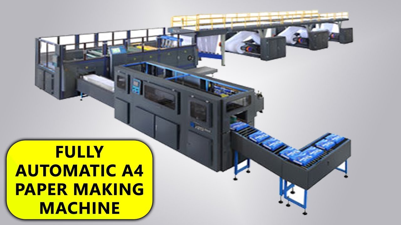 FULLY AUTOMATIC A4 PAPER MAKING MACHINE | FULLY AUTOMATIC A4 PAPER MAKING BUSINESS
