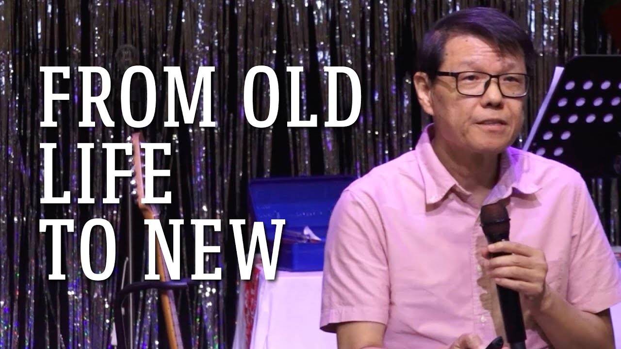 From Old Life To New | Woon Hin Swee