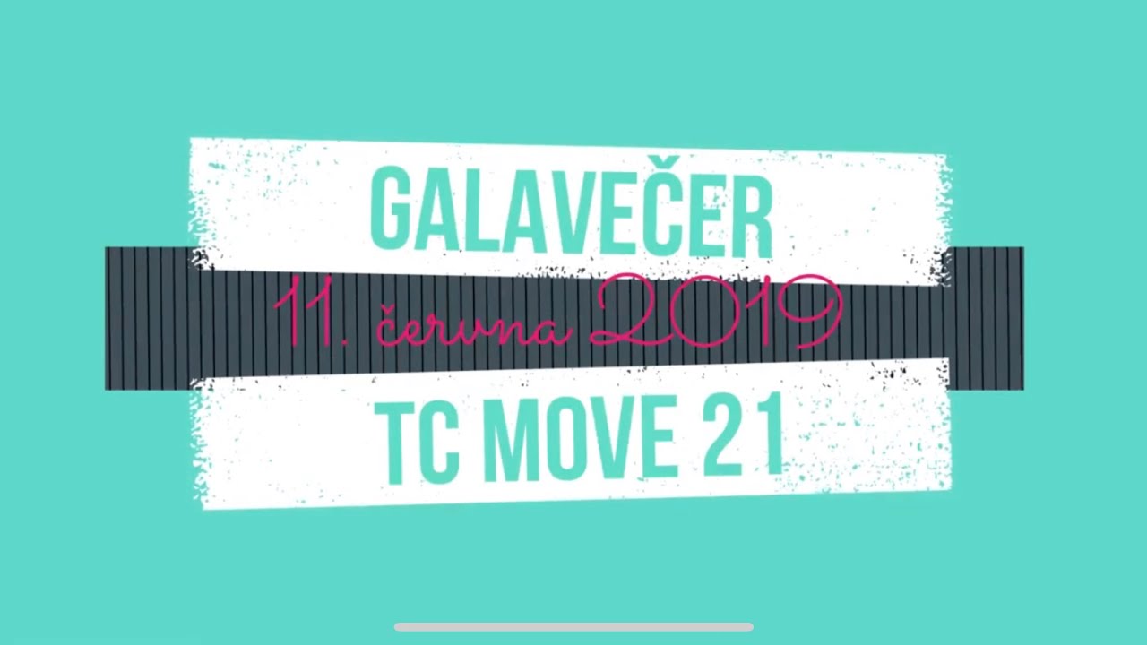 Galavečer TC MOVE 21 - 11.6.2019