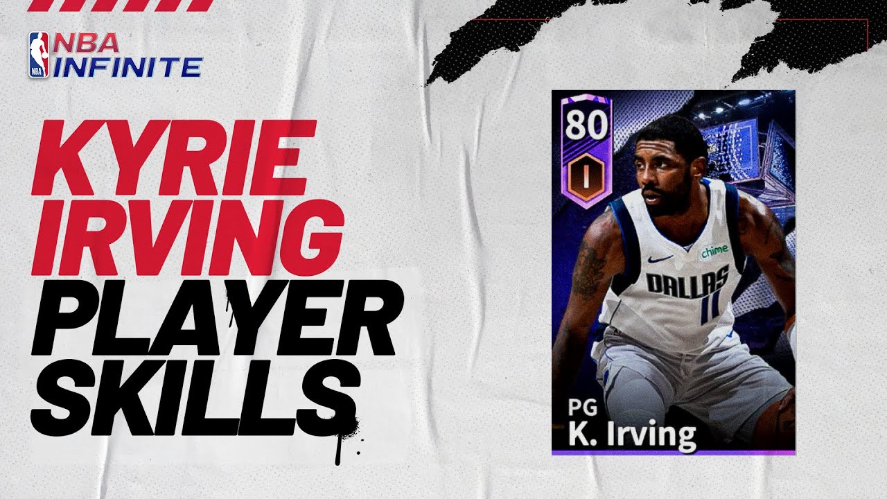NBA Infinite | Player Skills Feature | Kyrie Irving