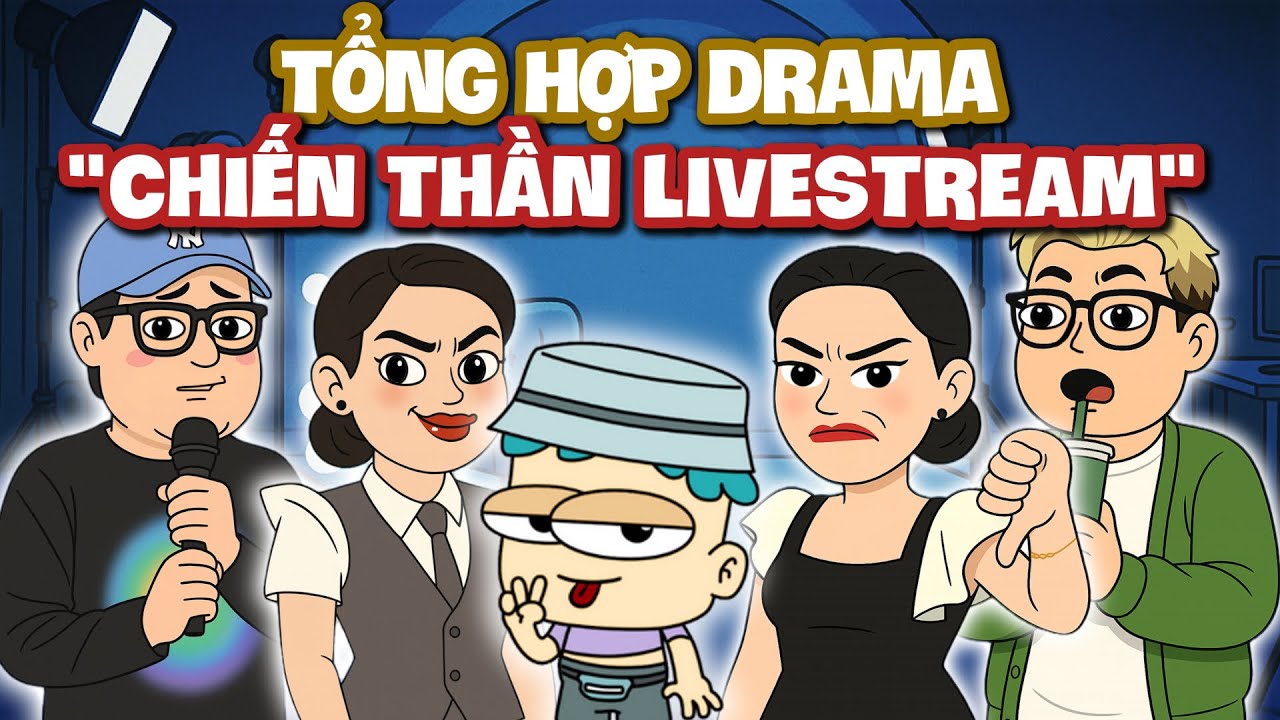 Toàn Bộ Drama Các Chiến Thần Live Stream Trong 46 Phút | Đầu Xanh Mỏ Hỗn