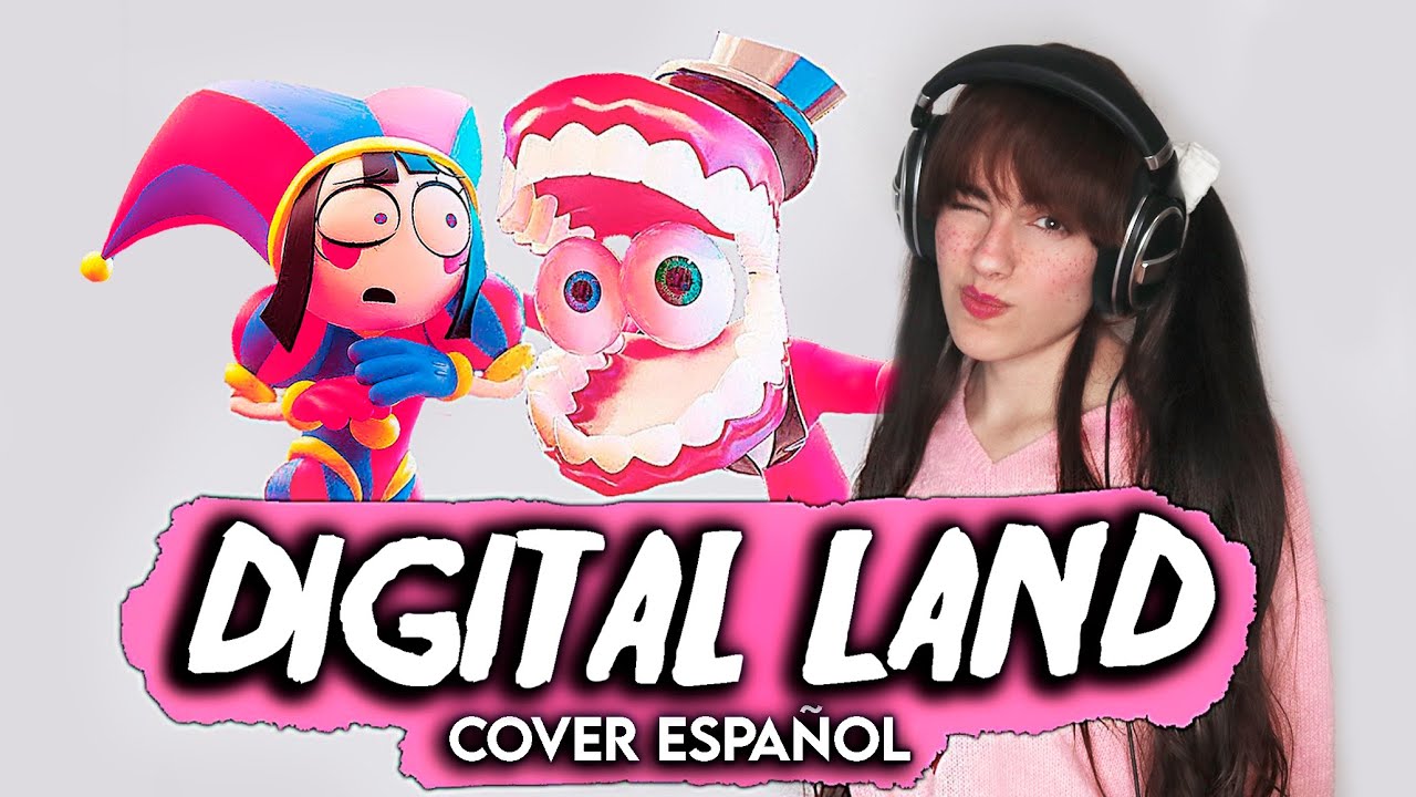 The Amazing Digital Circus - Digital Land (Cover Español) ft @BastianCortesMix