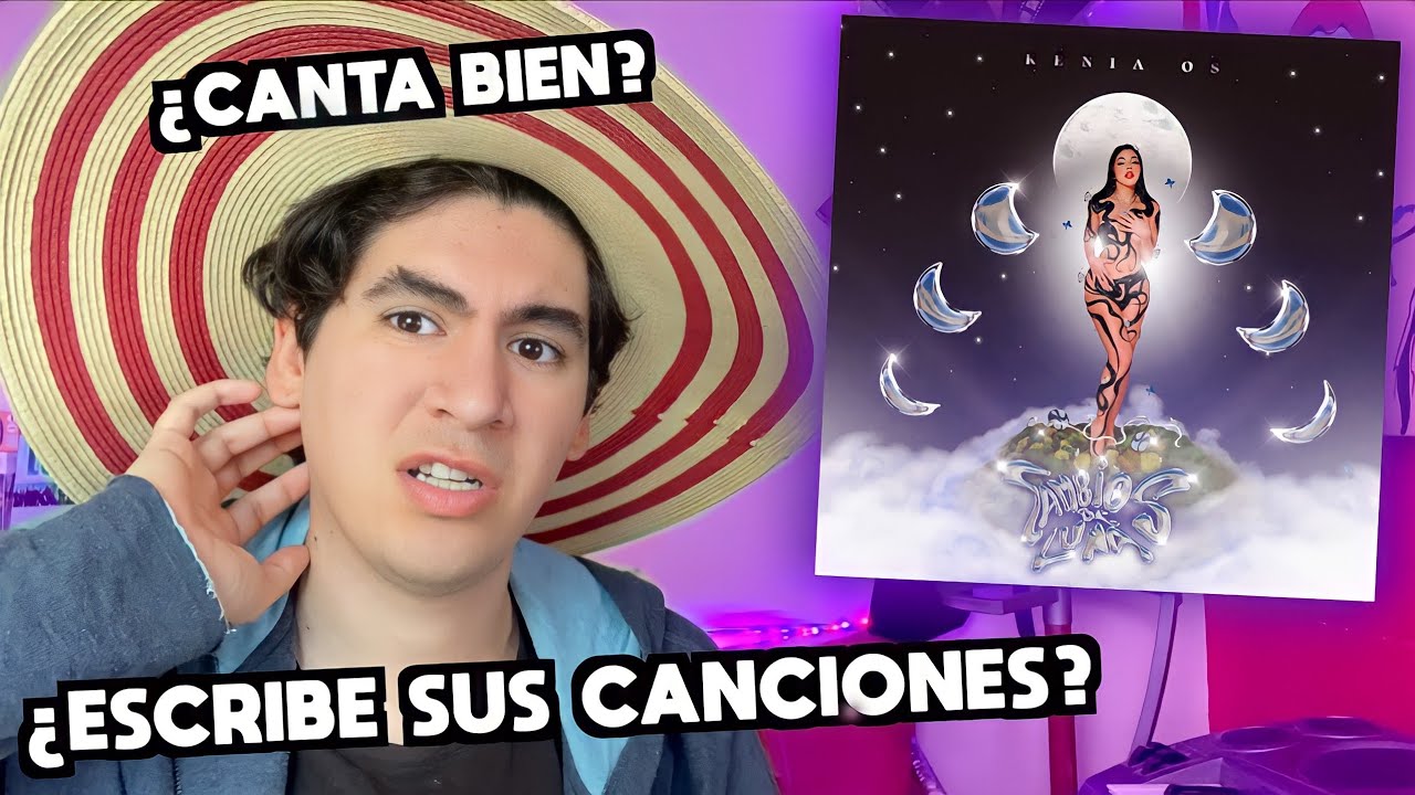 PRIMERA VEZ ESCUCHANDO a KENIA OS - 'Cambios de Luna' Album