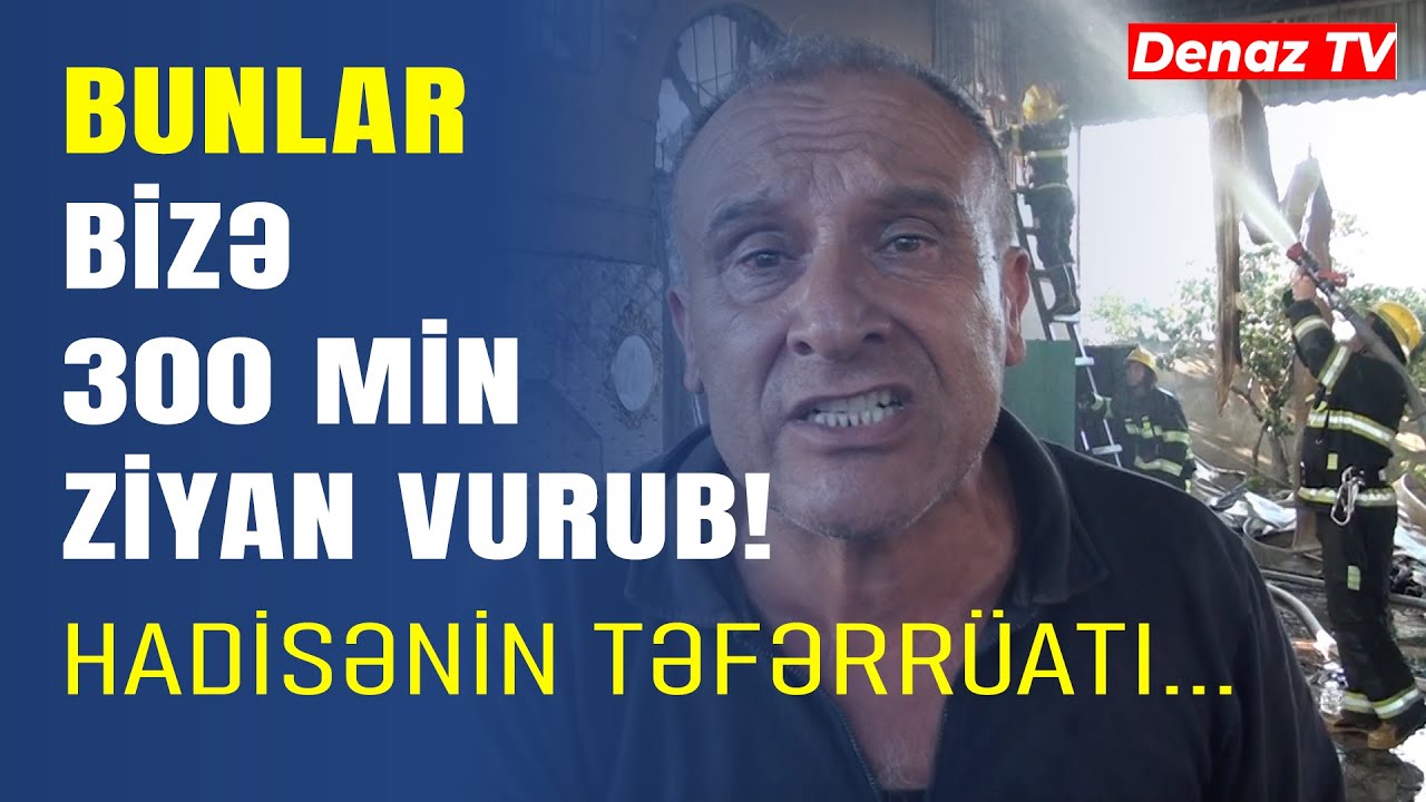 Yanğınsöndürənlər Bizə 300 Minlik Ziyan Vurdu - Yanaraq Kül Olan 7 Otaqlı Evin Sahibi Nələr Danışdı