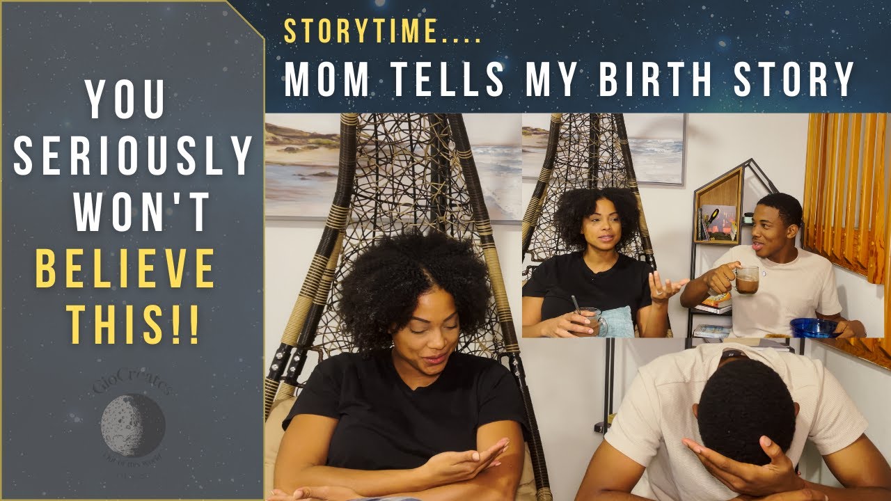 Storytime: My Birth Story