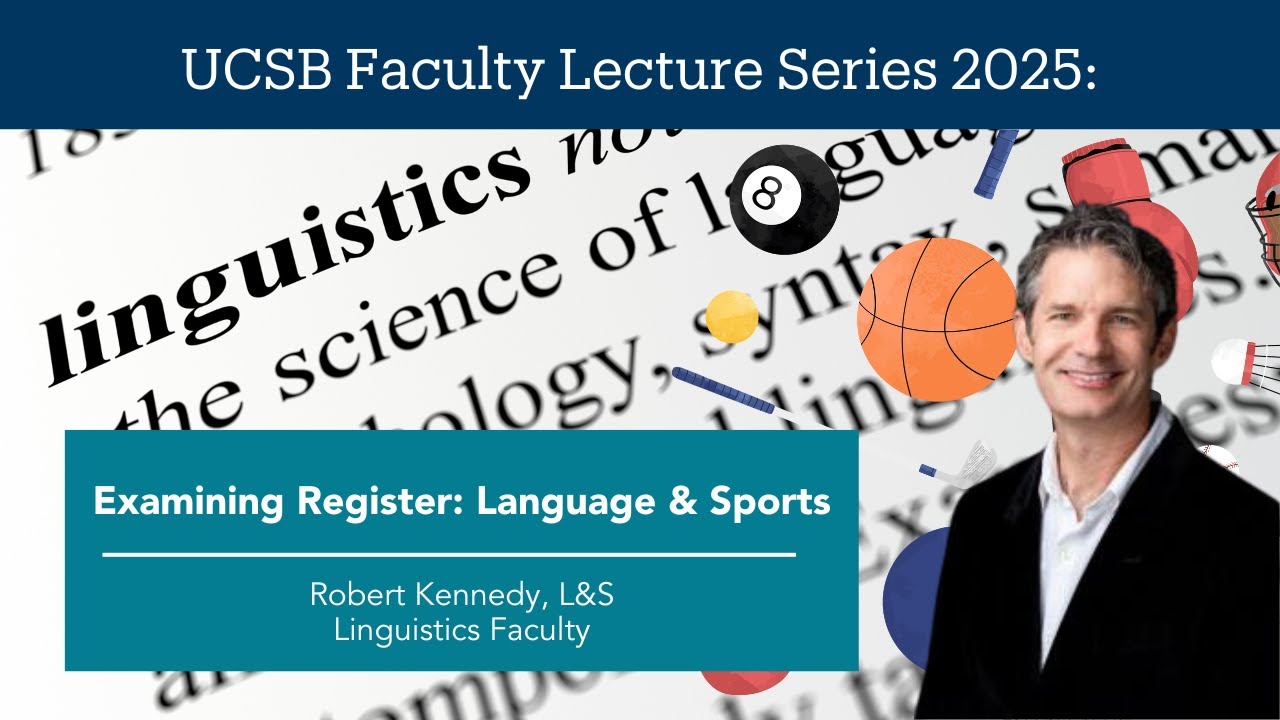 Faculty Lecture Series - Examining Register: Language & Sports