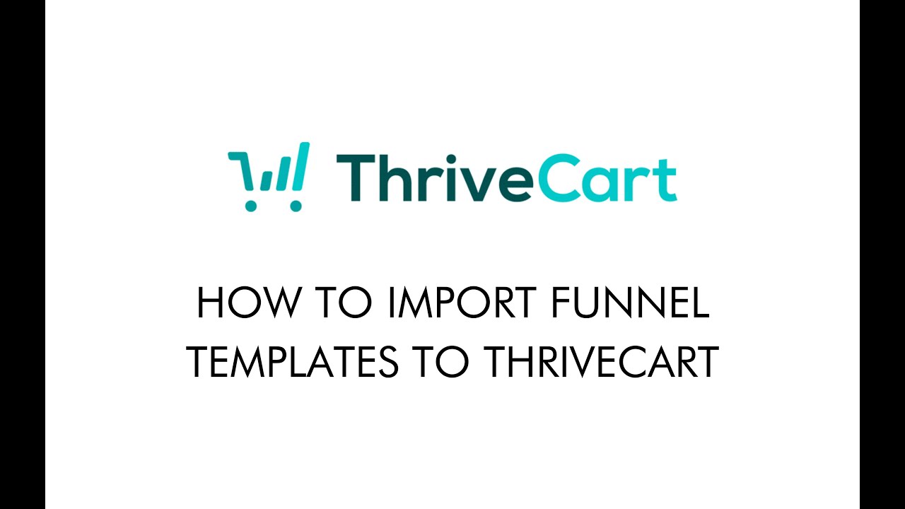 How to Import A Funnel Template in ThriveCart