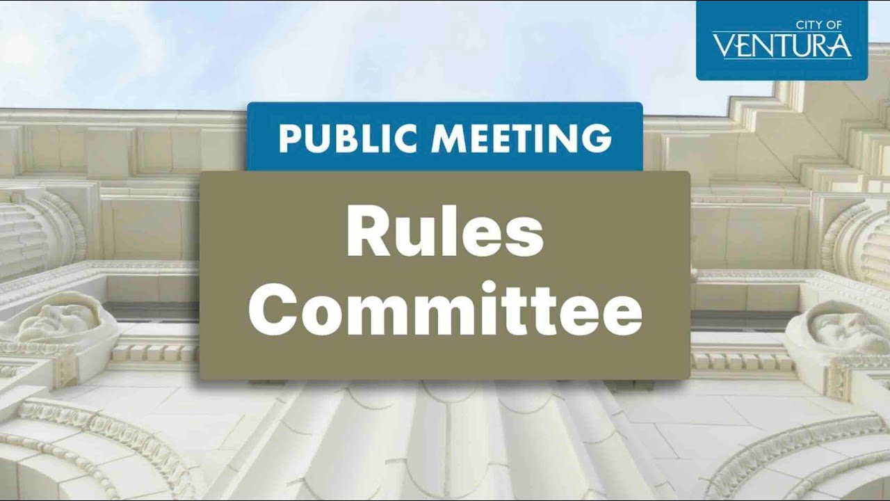 7.7.25: Rules Committee