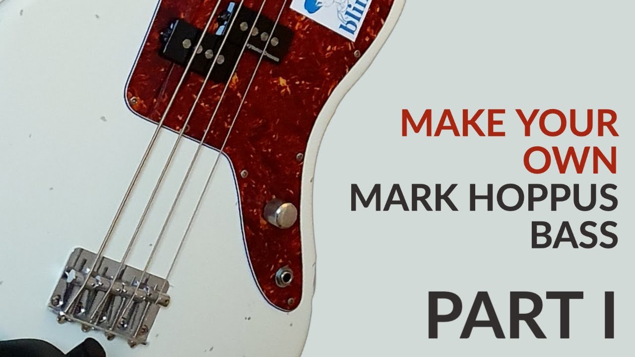 How To Make: Custom Mark Hoppus Signature Jaguar Bass ~ Part I