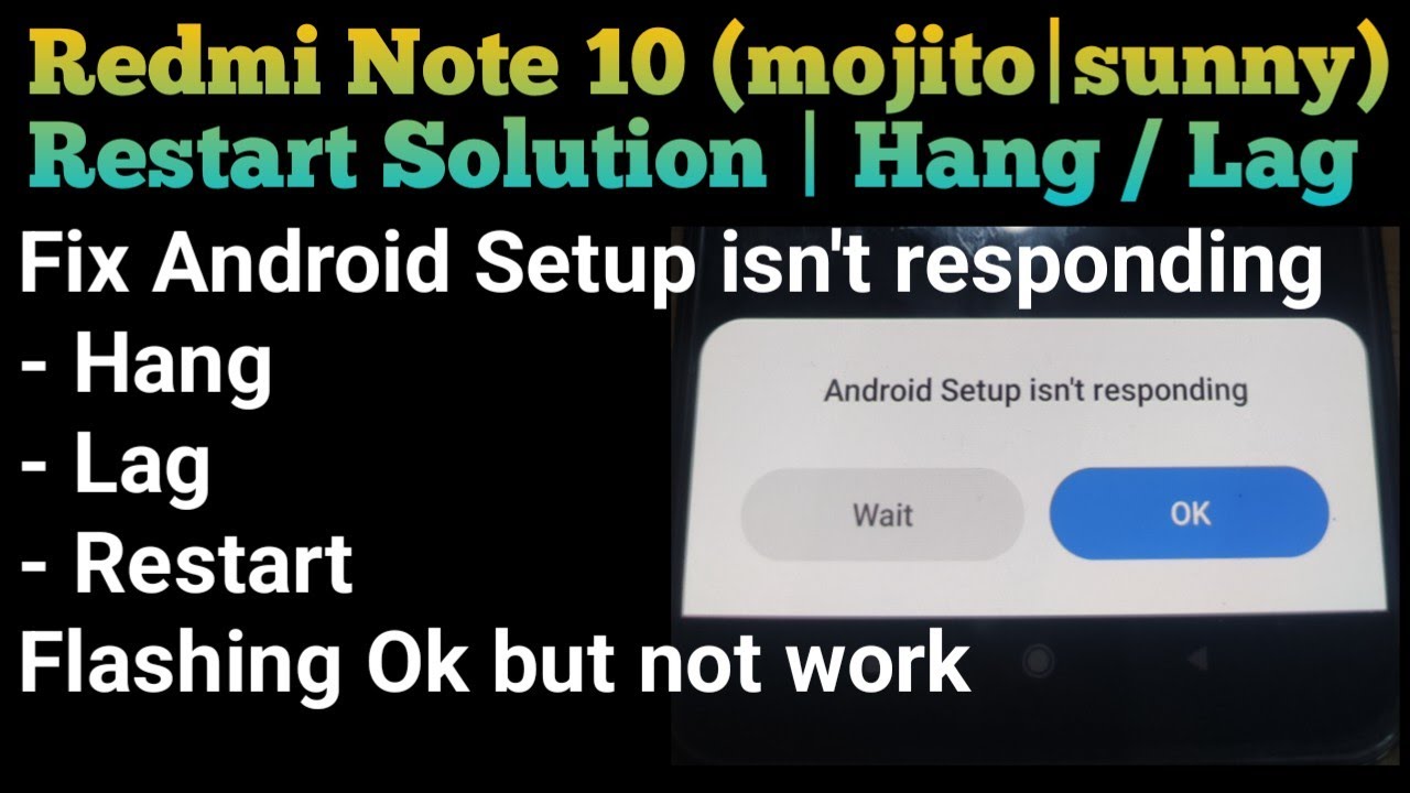 Android Setup isn't responding Redmi Note 10 Restart Solution How to Fix 