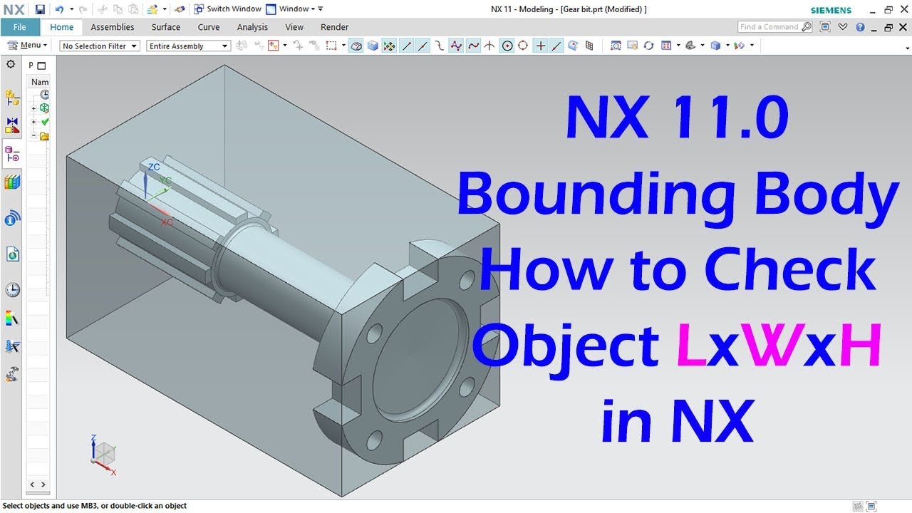 Bounding Body tool in NX| How to check Object Length,Width,Height | CAD Designs