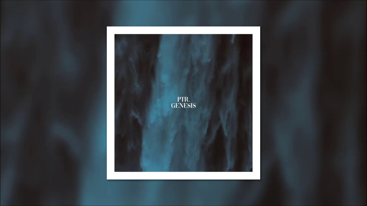 Ptr. - Genesis